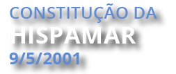 Constitución de Hispamar 9/5/2001