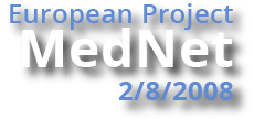 Proyecto Europeo MedNet 8/2/2008